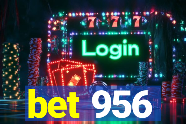 bet 956